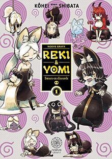 Reki & Yomi : soeurs en discorde. Vol. 1