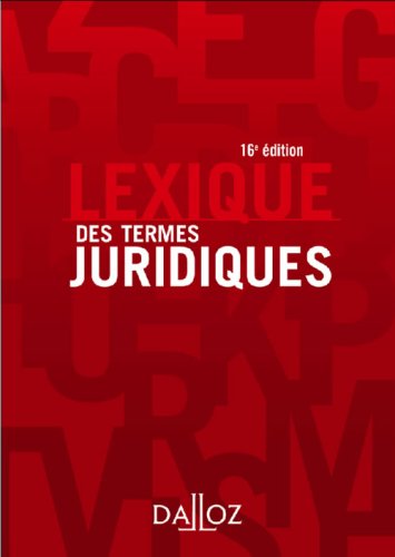 Lexique Des Termes Juridiques De Raymond Guillien