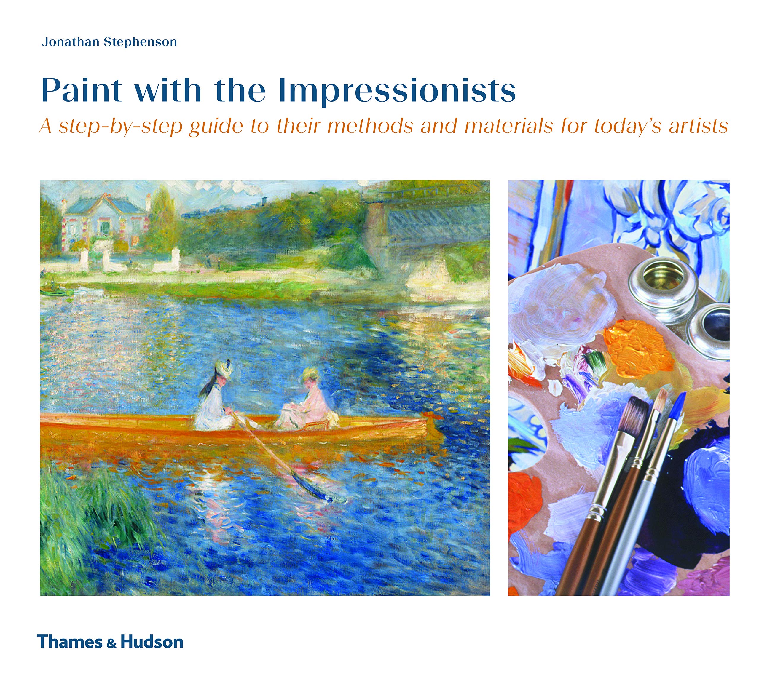 Paint with the Impressionists A Step by Step Guide (Paperback)