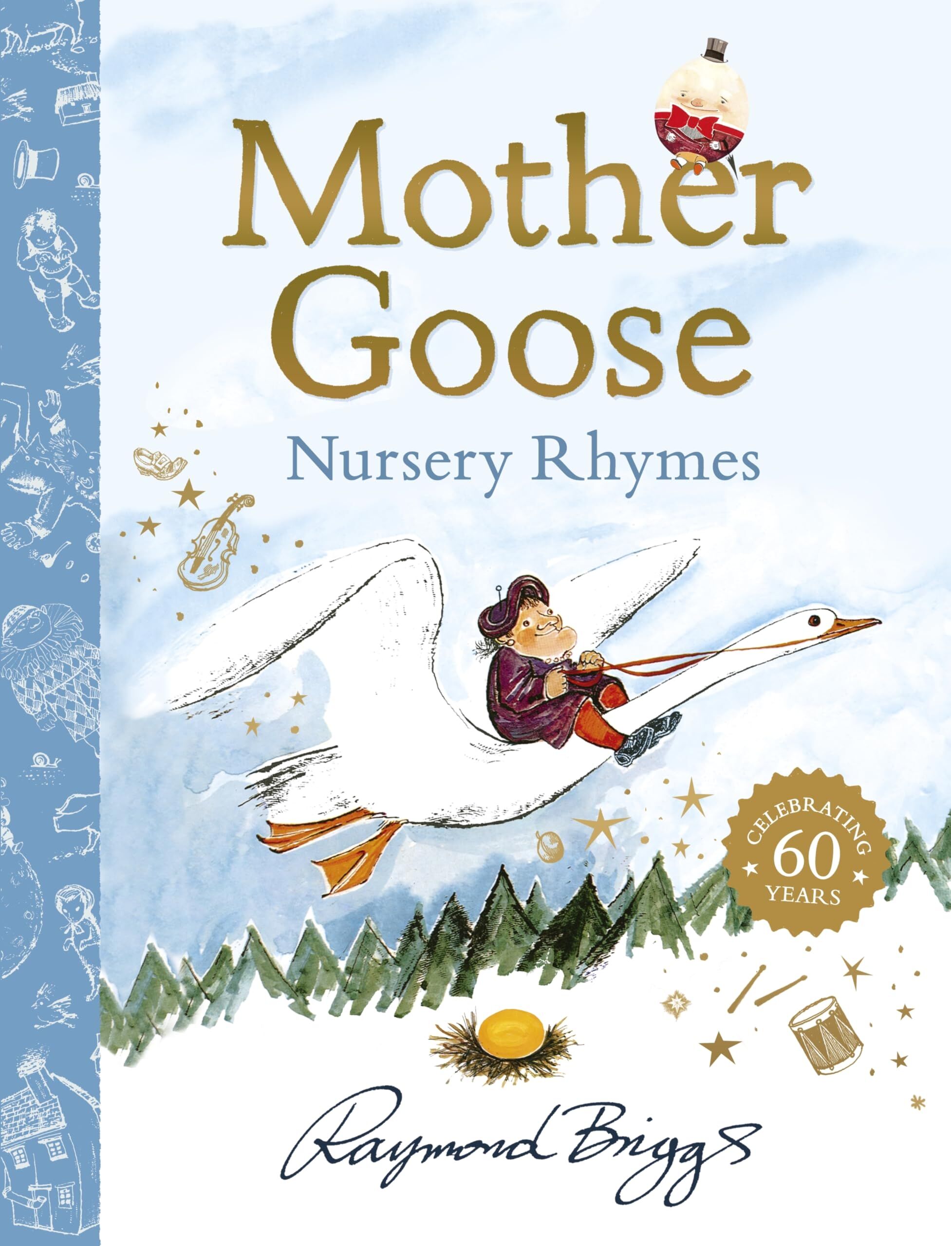 Briggs, Raymond: The Mother Goose Treasury