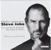 Steve Jobs: Die autorisierte Biografie des Apple-Gründers (8 CDs)