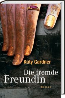 Die fremde Freundin. Amazon.de Sonderausgabe.