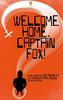 Welcome Home, Captain Fox! (Faber Drama)