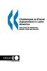 Challenges to Fiscal Adjustment in Latin America: The Cases of Argentina, Brazil, Chile and Mexico