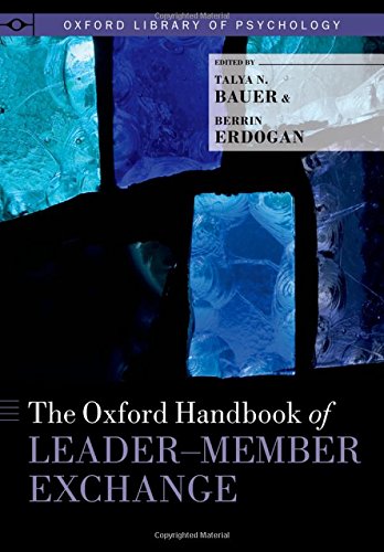 Bauer, T: Oxford Handbook of Leader-Member Exchange (Oxford Library of Psychology)