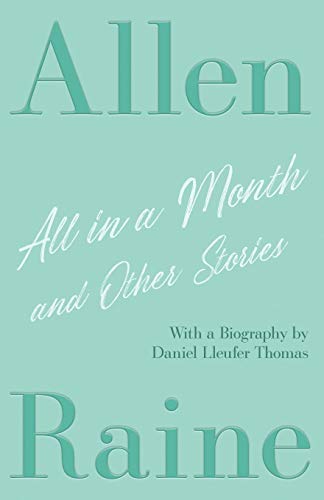 All in a Month and Other Stories: With a Biography by Daniel Lleufer Thomas