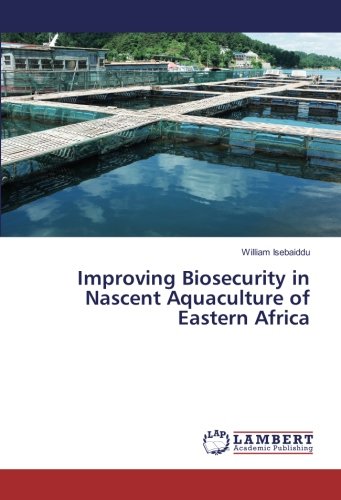 Improving Biosecurity in Nascent Aquaculture of Eastern Africa
