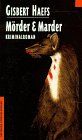 Mörder & Marder (Haffmans Kriminalromane im Wilhelm Heyne Verlag (05))