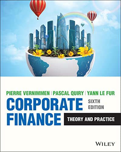 Pierre Vernimmen Corporate Finance, Theory And Practice