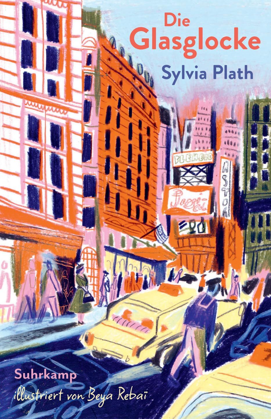 Plath, Sylvia: Die Glasglocke