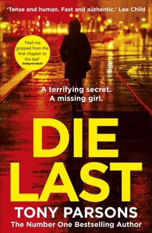 Die Last: (DC Max Wolfe)