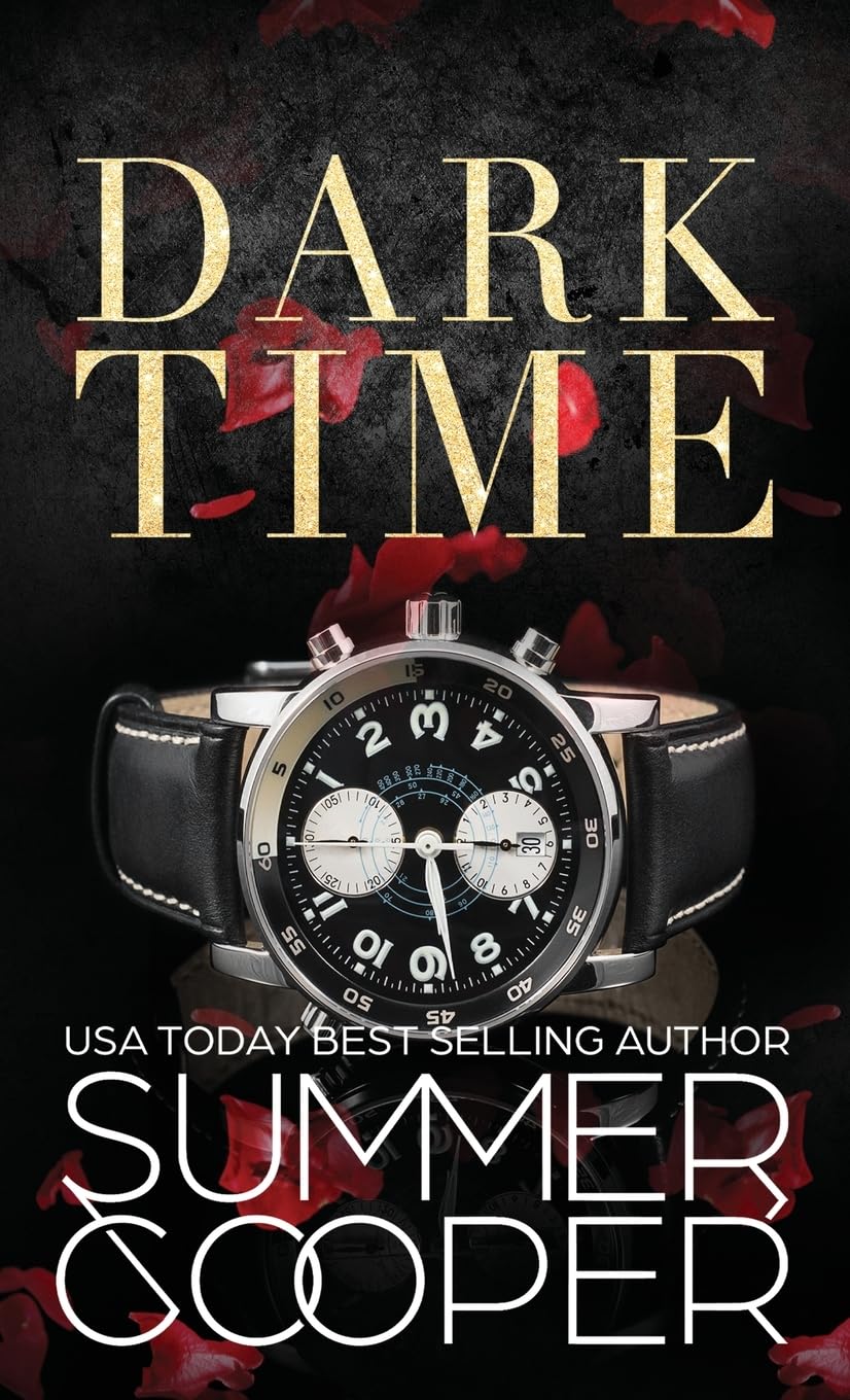 Dark Time: A Billionaire Dark Contemporary Romance (Hardback) (Dark Desires (Hardback), Band 4)