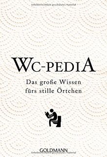 WC Pedia: Das große Wissen fürs stille Örtchen