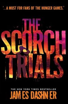 The Maze Runner 2. The Scorch Trials