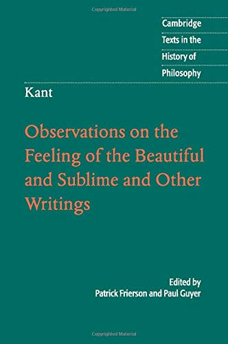 Observations on the Feeling of the Beautiful and Sublime and Other Writings