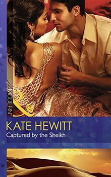 Captured by the Sheikh (Rivals to the Crown of Kadar, Band 1)