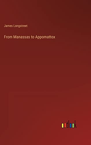 From Manassas to Appomattox