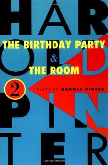 The Birthday Party and the Room: Two Plays