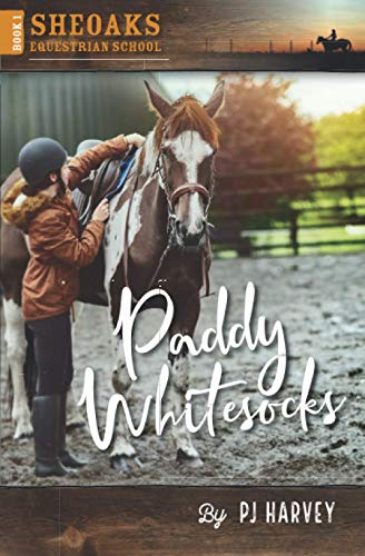 Paddy Whitesocks: #1 Sheoaks Equestrian School