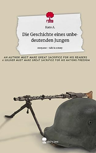 Die Geschichte eines unbedeutenden Jungen. Life is a Story - story.one