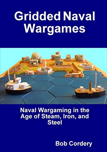 Bob Cordery Gridded Naval Wargames