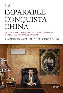 La imparable conquista china (Memoria (critica))