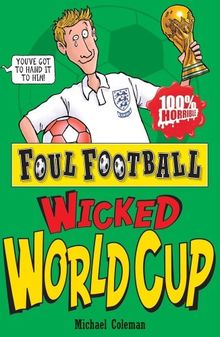 Wicked World Cup 2010 (Foul Football)