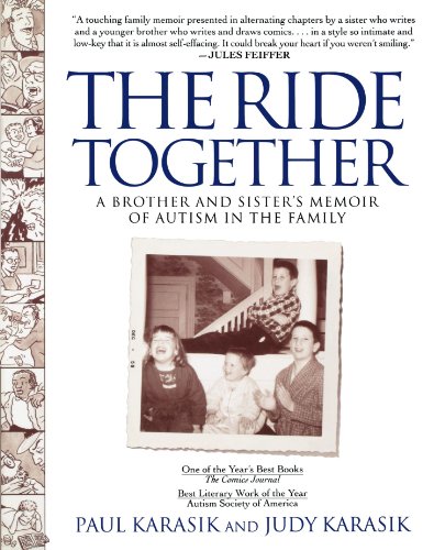 The Ride Together: A Brother and Sister's Memoir of Autism in the Family