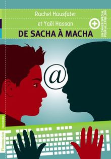 De Sacha à Macha