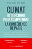 Climat : 30 questions pour comprendre la Conférence de Paris