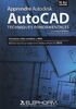 Apprendre AutoCAD 2010 - Techniques fondamentales (Kamel Kadri)