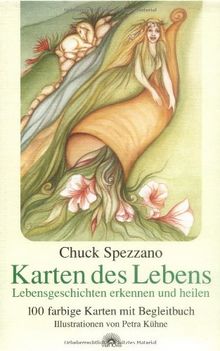 Karten des Lebens: Lebensgeschichten erkennen und heilen. 100 künstlerisch gestaltete farbige Karten mit Begleitbuch