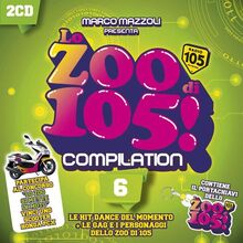 Lo Zoo Di 105 Vol.6