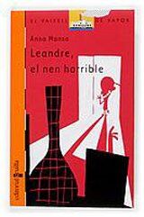 Leandre, el nen horrible (El Barco de Vapor Naranja, Band 137)