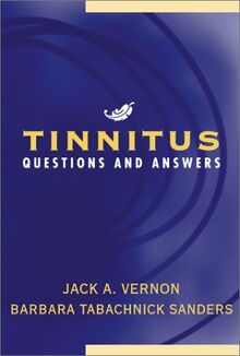 Tinnitus: Questions and Answers