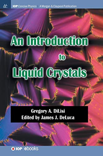 An Introduction to Liquid Crystals (IOP Concise Physics)