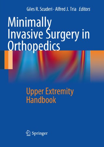 Minimally Invasive Surgery in Orthopedics: Upper Extremity Handbook