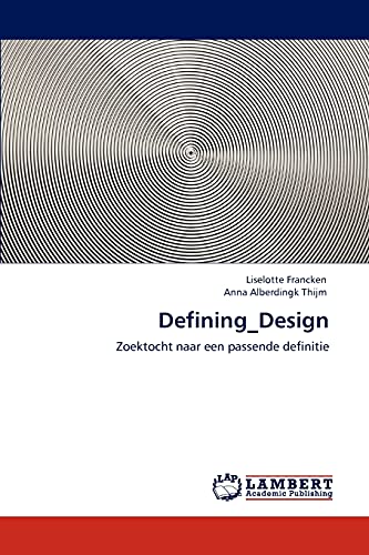 Defining_Design: Zoektocht naar een passende definitie