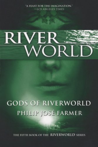 Gods of Riverworld