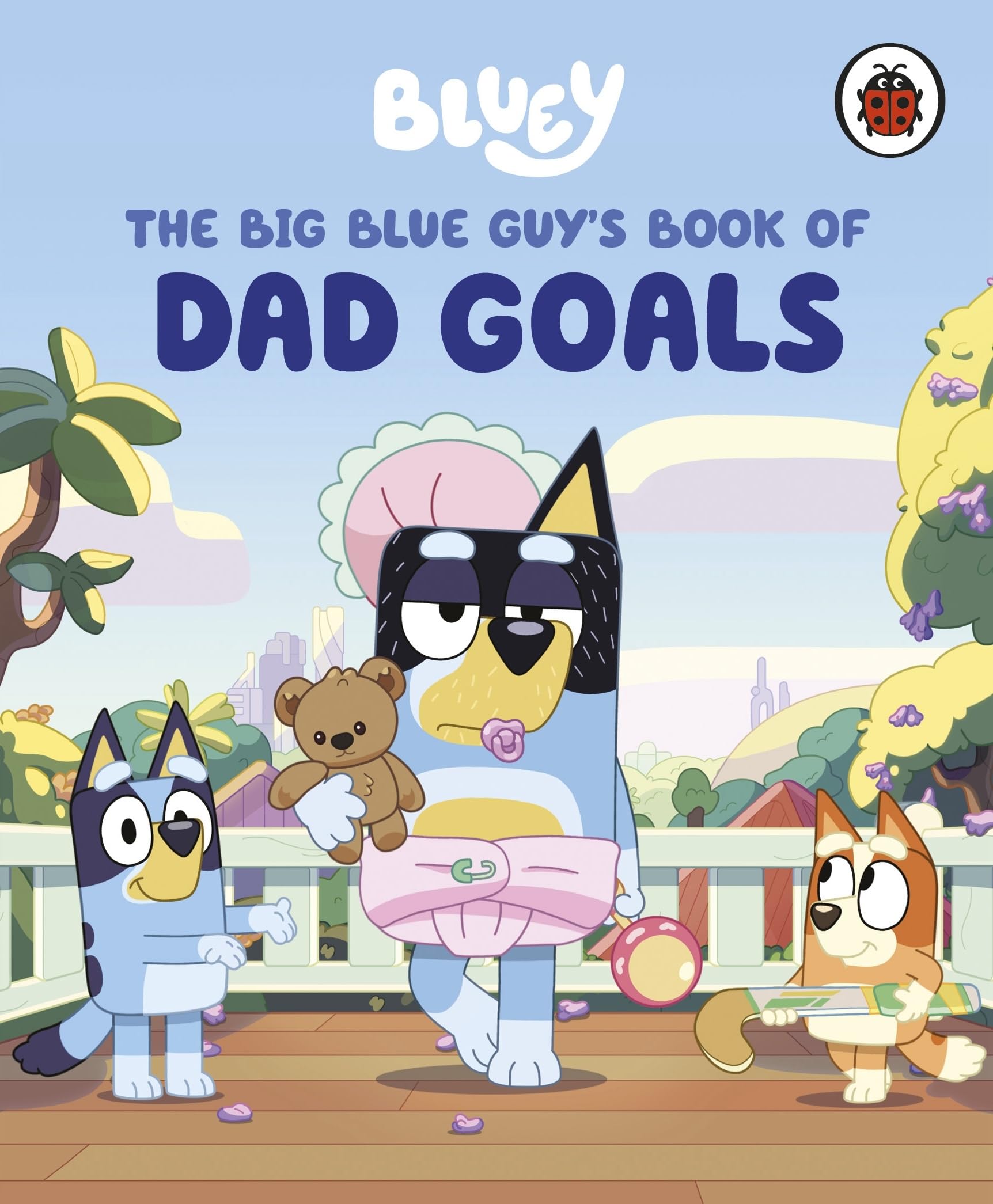 Bluey: The Big Blue Guy's Book of Dad Goals: The perfect gift for Father's Day