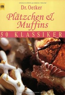 Plätzchen und Muffins. 50 Klassiker