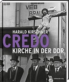 Credo - Kirche in der DDR