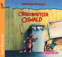 Oberschnüffler Oswald. 2 CDs