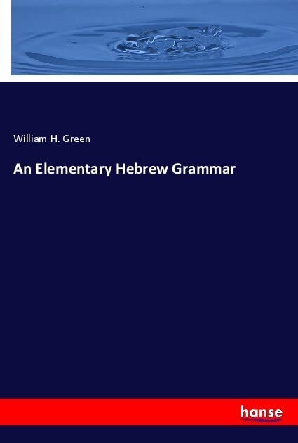 An Elementary Hebrew Grammar: DE