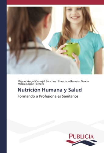 Nutrición Humana y Salud: Formando a Profesionales Sanitarios