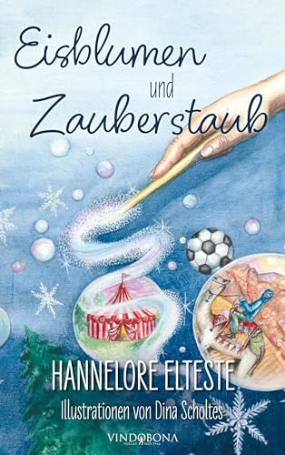 Eisblumen und Zauberstaub