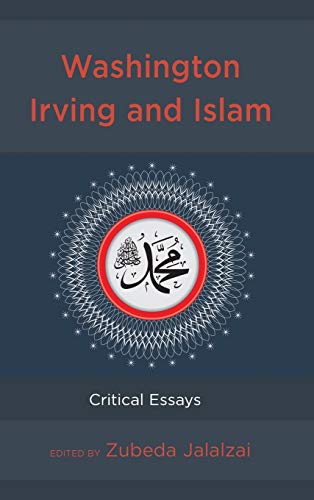 Washington Irving and Islam: Critical Essays