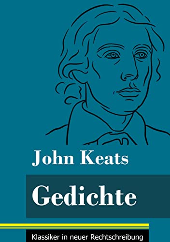 Gedichte: (Band 170, Klassiker in neuer Rechtschreibung)