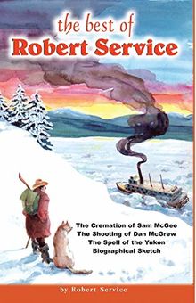 The Best of Robert Service: Poems