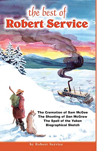 The Best of Robert Service: Poems